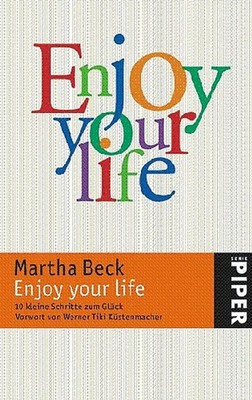 Enjoy your life