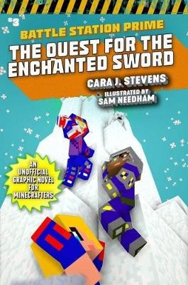 The Quest for the Enchanted Sword: An Unofficial Graphic Novel for Minecrafte...