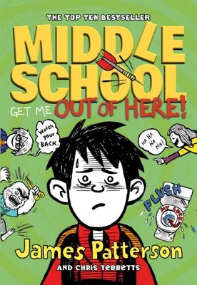 Middle School: Get Me Out of Here!: (Middle School 2),James Pa ,.9780099567547