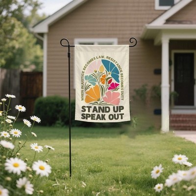 Stand Up Speak out Garden Flag Floral Garden Flag, Progressive Outdoor Decor