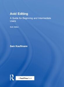 Avid Editing: A Guide for Beginning and Intermediate Use... | Buch | Zustand gut