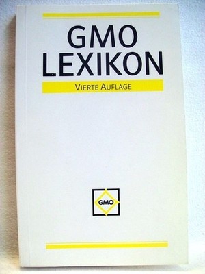 GMO Lexikon ... oder ein ABC der Informationsverarbeitung. Mit über 100 Grafike 