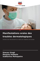 Manifestations Orales Des Troubles Dermatologiques Simran Singh (U. A.) Buch