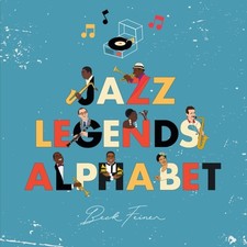 Jazz Legends Alphabet by Beck Feiner (Hardback Book)