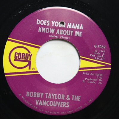 BOBBY TAYLOR & THE VANCOUVERS - DOES YOUR MAMA KNOW ABOUT ME/ FADING  - SOUL 45