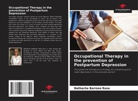 Occupational Therapy In The Prevention Of Postpartum Depress ... 9786207888351