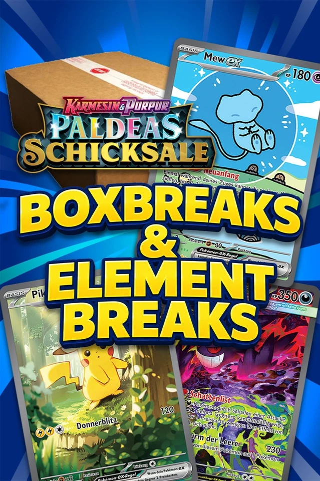 PALDEAS SCHICKSALE CASE BREAK & ELEMENTBREAKS