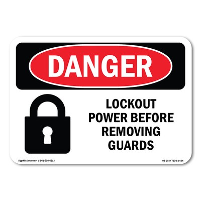 Lockout Power Before Removing Guards ANSI Danger Sign Metal Plastic Decal