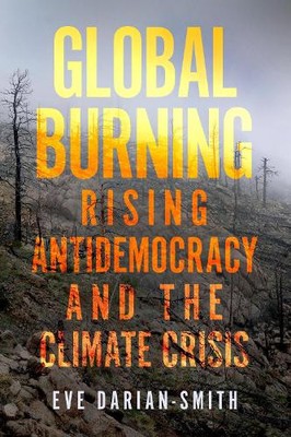 Eve Darian-Smith Global Burning (Paperback)
