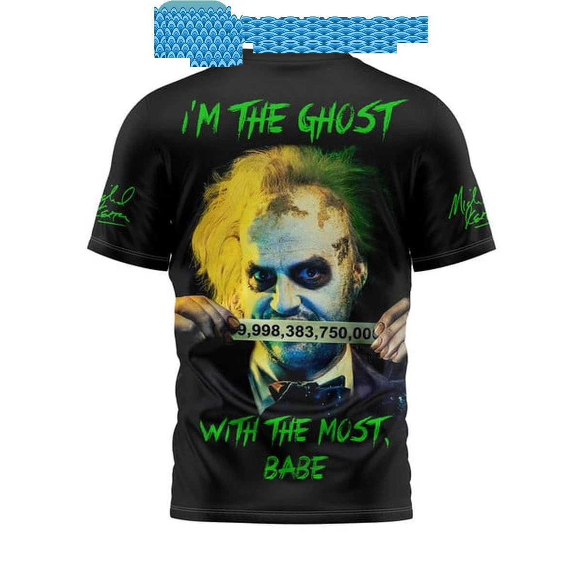 Beetlejuice 1 Im The Ghost With The Most Babe T-Shirt