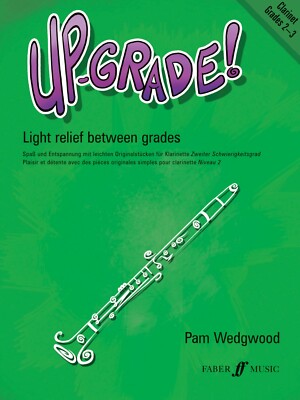 Up-Grade! für Klarinette Klasse 2-3 von Pam Wedgwood 0571518389) **50% Rabatt**