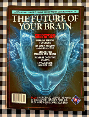 The Future of Your Brain Your Complete Guide To Help