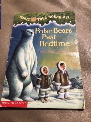 Polar Bears Past Bedtime By Mary Pope Osborne Magic Tree House 12 Ebay