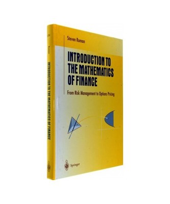 Introduction to the Mathematics of Finance: From Risk Management to Options Pric