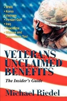 Michael Riedel Veterans Unclaimed Benefits (Paperback)