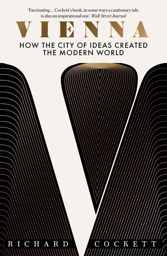 Vienna: How the City of Ideas Created the Modern World, c*ckett, c*ckett,*. - Image 6