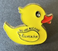 You are Ducking Awesome Hat Lapel Pin Bright Yellow. L