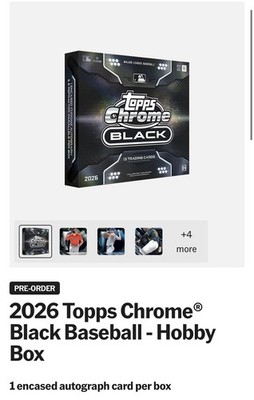 2026 Topps Chrome® Black Baseball - Hobby Box Pre Sale | eBay
