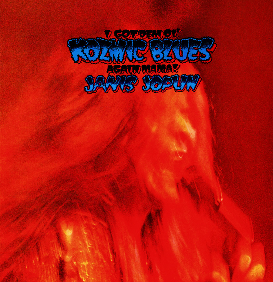 Album Covers -Janis Joplin -I Got Dem Ol' Kozmic Blues Again Mama