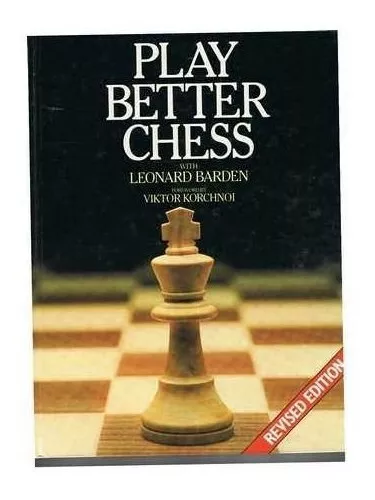 Play Better Chess by Barden, Leonard Book The Fast Free Shipping