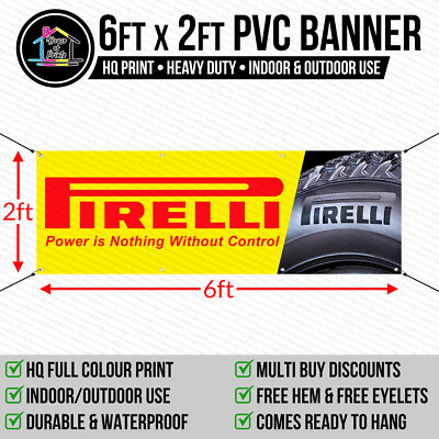 Pirelli Reifen Outdoor Vinyl PVC Banner Garage Werkstatt Streckenseite Schild 6 Fuß x 2 Fuß