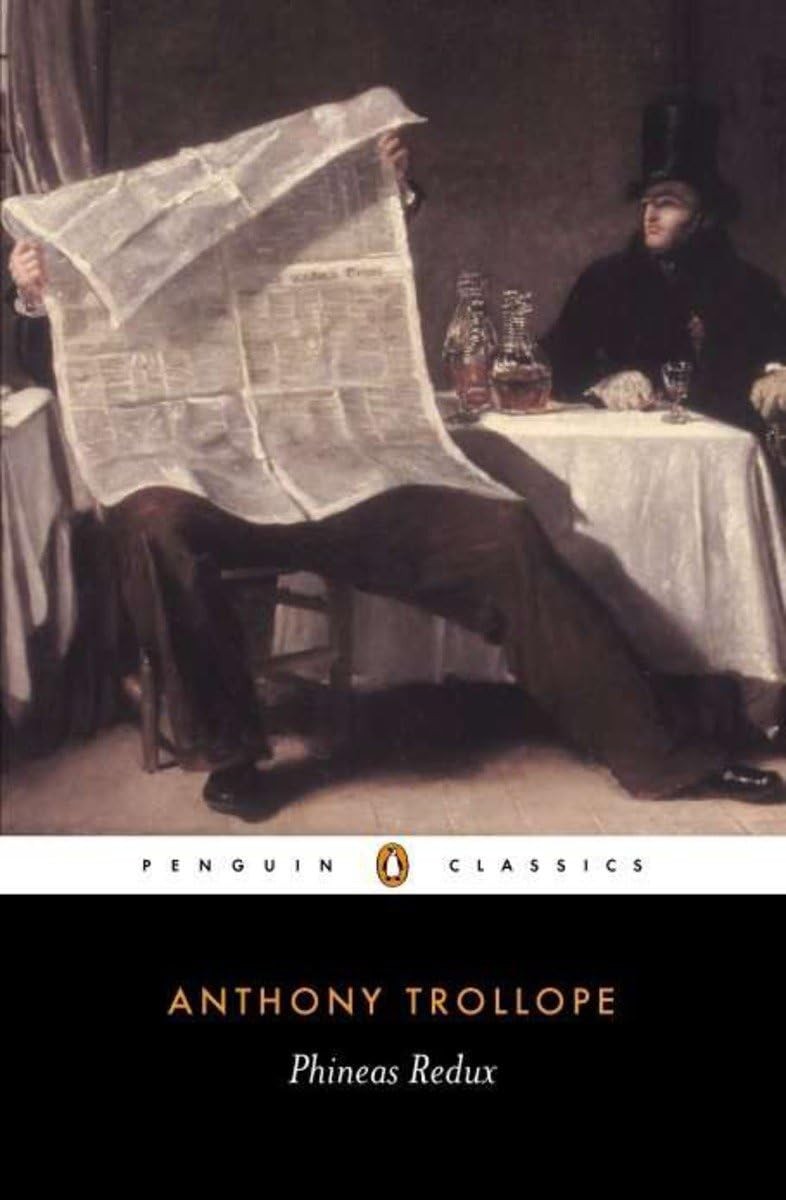 Phineas Redux (Penguin Classics),Anthony Trollope, Gregg Hecimov