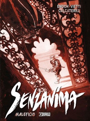 Buch - Stefano Vietti - Maleficio. Senzanima - Sergio Bonelli Editore