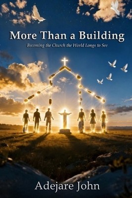 Adejare John More than a building (Paperback) (UK IMPORT)