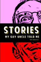 Truth Serum Press | Stories My Gay Uncle Told Me | Taschenbuch | Englisch (2019)