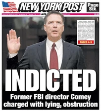 INDICTED JAMES COMEY CHARGED WITH LYING OBSTRUCTION NY POST 9/26 2025