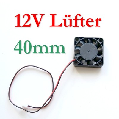 12V Lüfter Fan 40 x 40mm Kühler Cooler Ventilator Makerbot RepRap CTC Wanhao