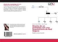 Johanna Choez CalderóN (U. A.) | DiseñO De Un Prototipo Con Una Arquitectura...