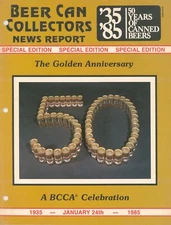 BCCA BREWERIANA BEER CAN COLLECTOR MAGAZINE JAN 85 ABA NABA 50th ANNIVERSARY CAN