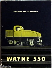 Vintage Wayne 550 Operation and Maintenance Manual Power Sweepers 
