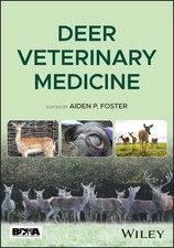 Deer Veterinary Medicine by Aiden P. Foster (English) Paperback Book