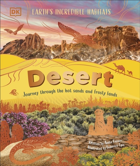 Desert by Anita Ganeri (Hardback Book)
