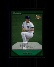 2007 Bowman Draft #BDP49 Phil Hughes (RC) (ref 165521)