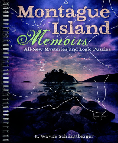 Montague Island Memoirs: All-New Mysteries and Logic Puzzles (Volume 4) ( - GOOD