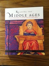 Reading the Middle Ages: Sources from Europe, Byzantium, and the Islamic Wor...