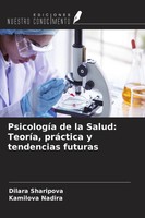 Dilara Sharipova (U. A.) | PsicologíA De La Salud: TeoríA, PráCtica Y...