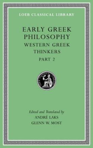 Early Greek Philosophy, Volume V Vol. V, Pt. 2 : Western Greek Thinkers, Part...