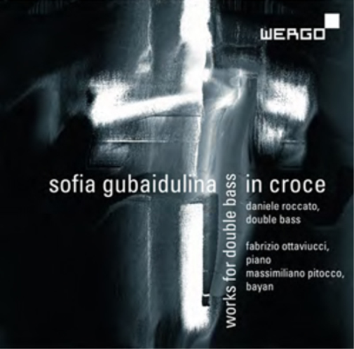 Sofia Gubaidulina Sofia Gubaidulina: In Croce, Works for Double Bass (CD) Album
