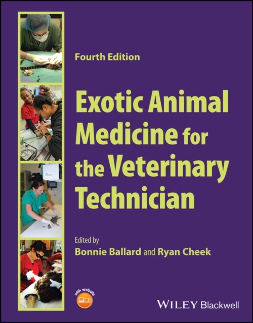 Exotic Animal Medicine for the Veterinary Technician by BM Ballard PAPERBACK