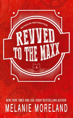 Melanie Moreland | Revved To The Maxx | Taschenbuch | Englisch (2020)