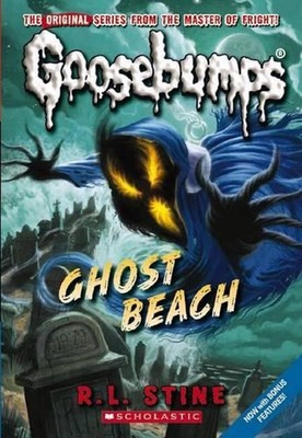 Goosebumps Classics #15: Ghost Beach by R,L Stine (English) Paperback Book