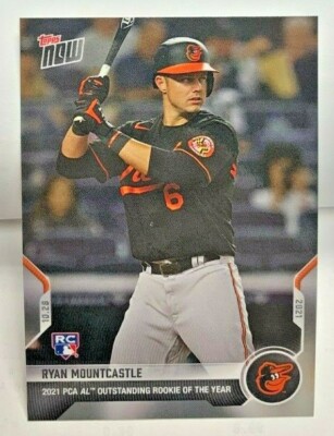 Ryan Mountcastle 2021 Topps Now MLB 10/28 AL Rookie of Year RC #PCA-5 - SP /863