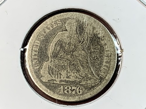 1876 Liberty Seated Silver Dime - 10c Philadelphia Mint Type 5 - Good Condition - Bild 1 von 4