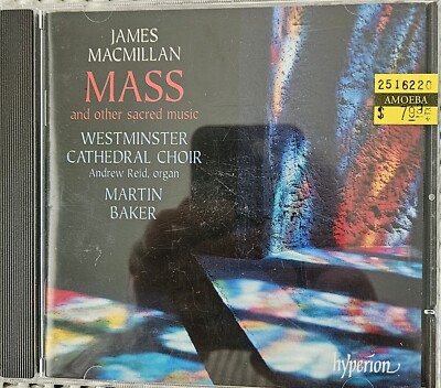 MacMillan: Mass and other Sacred Songs (Hyperion CDA67219)