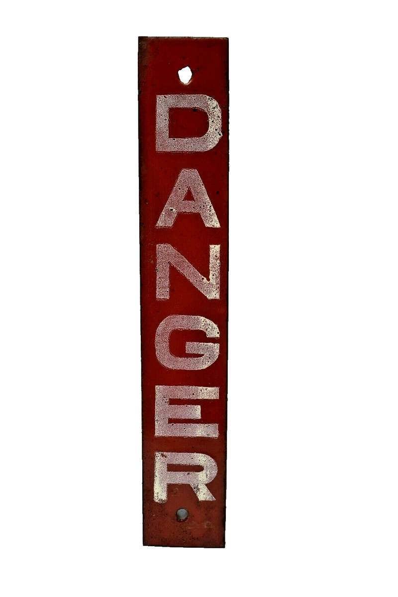 Vintage Porcelain Enamel Danger Sign 12x2 Inches Industrial Safety