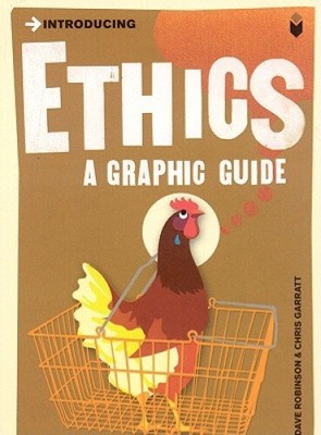 Introducing Ethics: A Graphic Guide (Introducing...) by Garratt, Chris